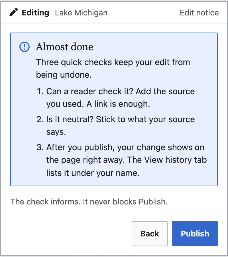 An edit notice headed 'Almost done' listing three quick checks before publishing: can a reader check it, is it neutral, and after you publish your change shows on the page right away. A line beneath says the check informs and never blocks Publish.